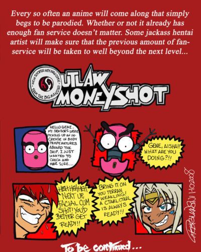 [the gros mansini] outlaw Moneyshot (outlaw star)