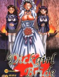 Dickgirl Bride- Hentai