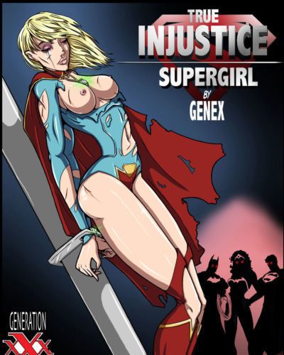 [Genex] True Injustice: Supergirl (Justice League) [Ongoing]