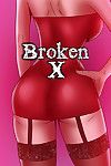 (Felsala) Broken X - Chapters 3-4  - part 2